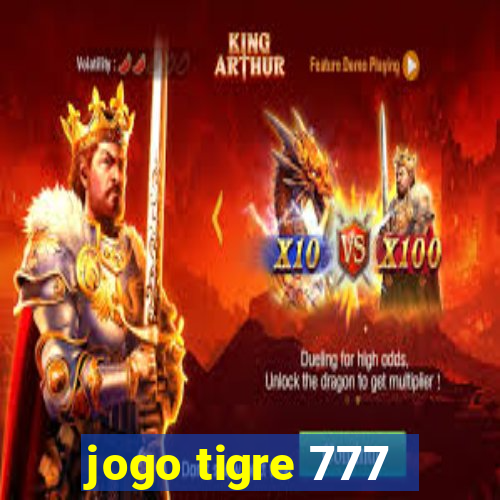 jogo tigre 777 - Cemstoretec